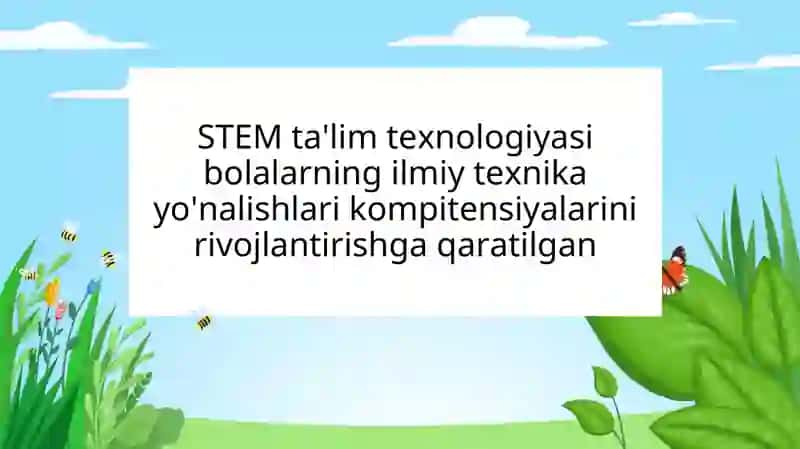 STEAM Ta'lim Texnologiyasi 3