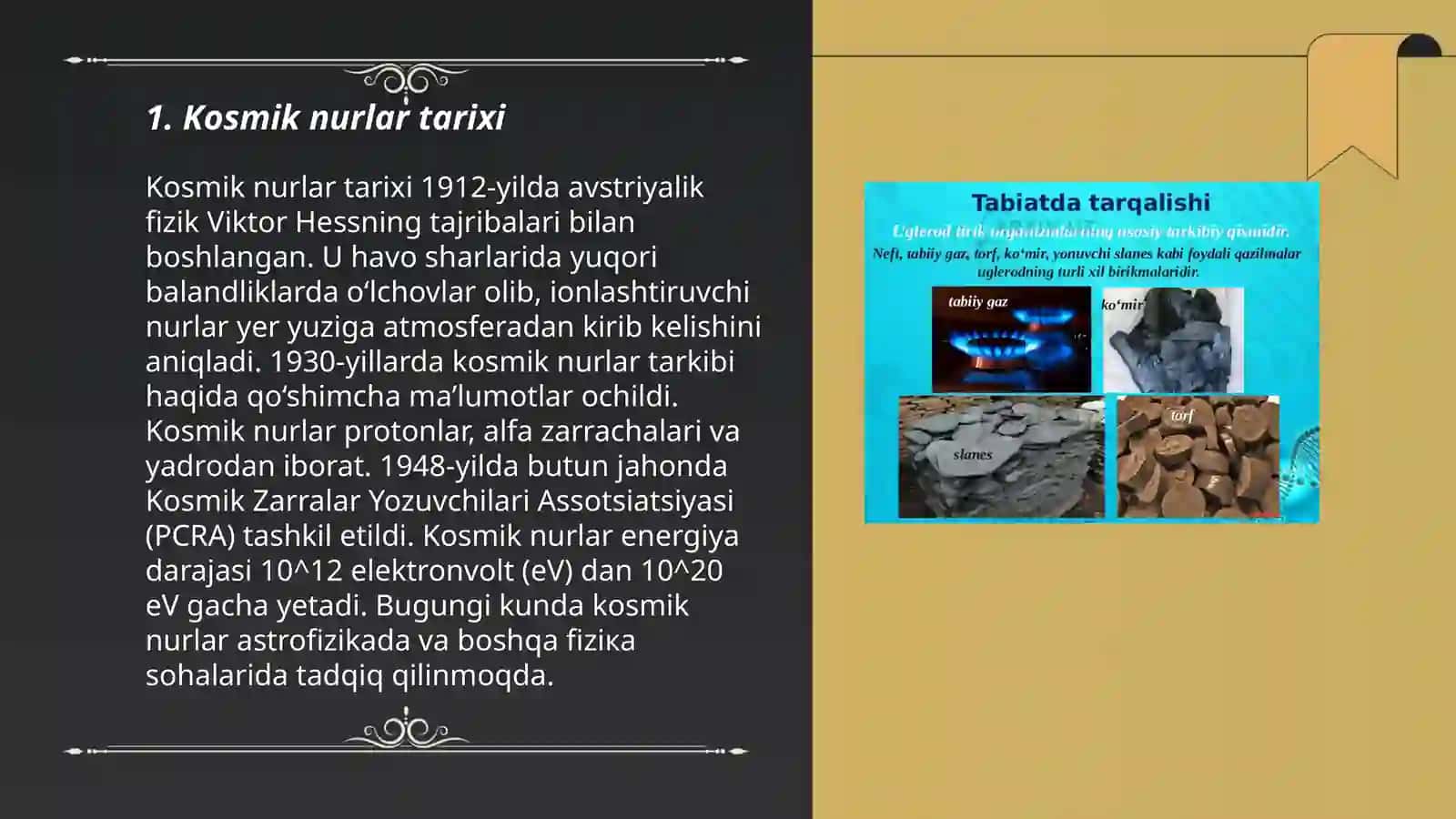 Kosmik nurlar. Kosmik nurlarining tarmoqlari, energiyasi va kimiyoviy tarkibi 3