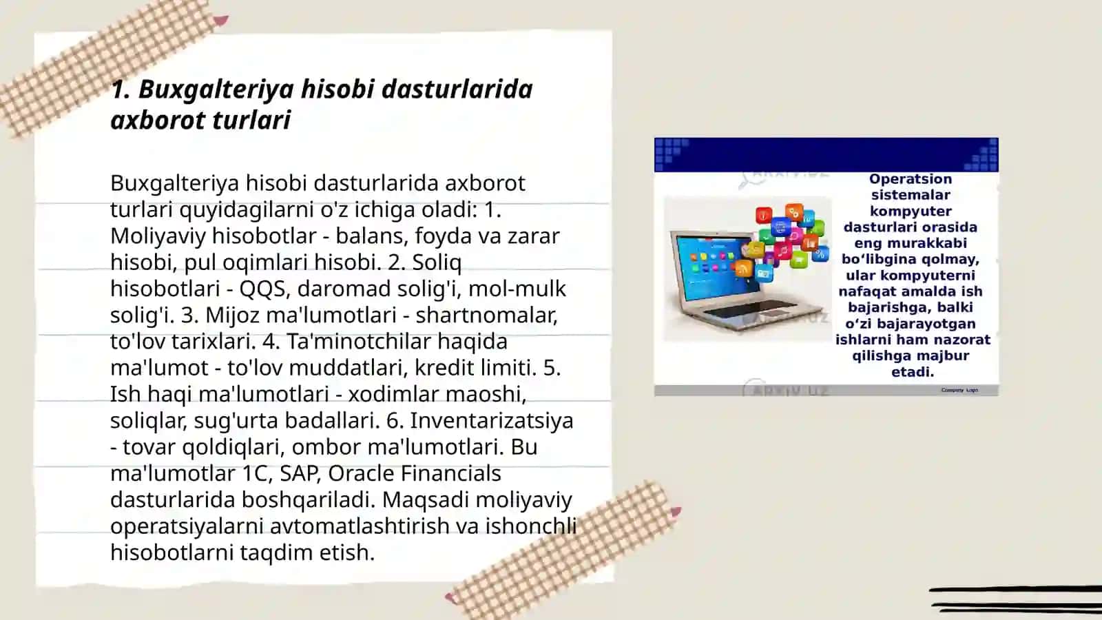 Buxgalteriya hisobi dasturiy komplekslarida foydalaniladigan axborotlarning turlari, boshqa dasturiy komplekslari bilan o’zaro bog’liqlik jihatlari 3