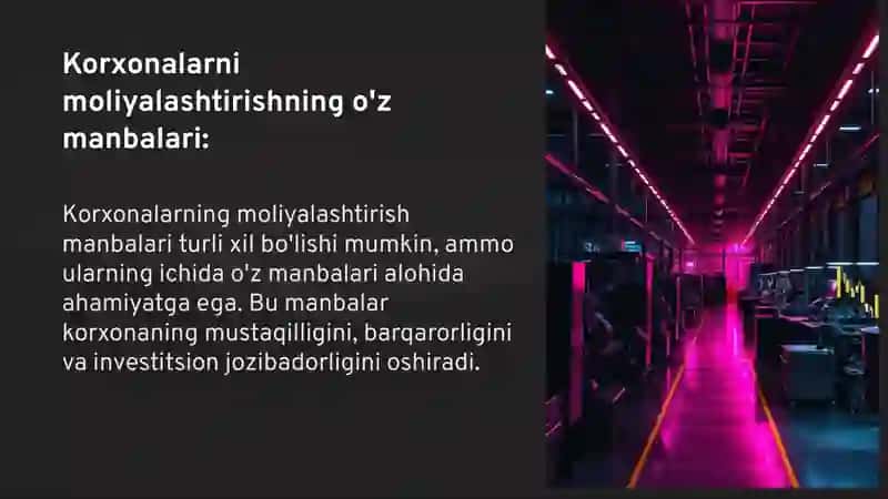 Korxonalarni moliyalashtirishning o'z manbalari 3