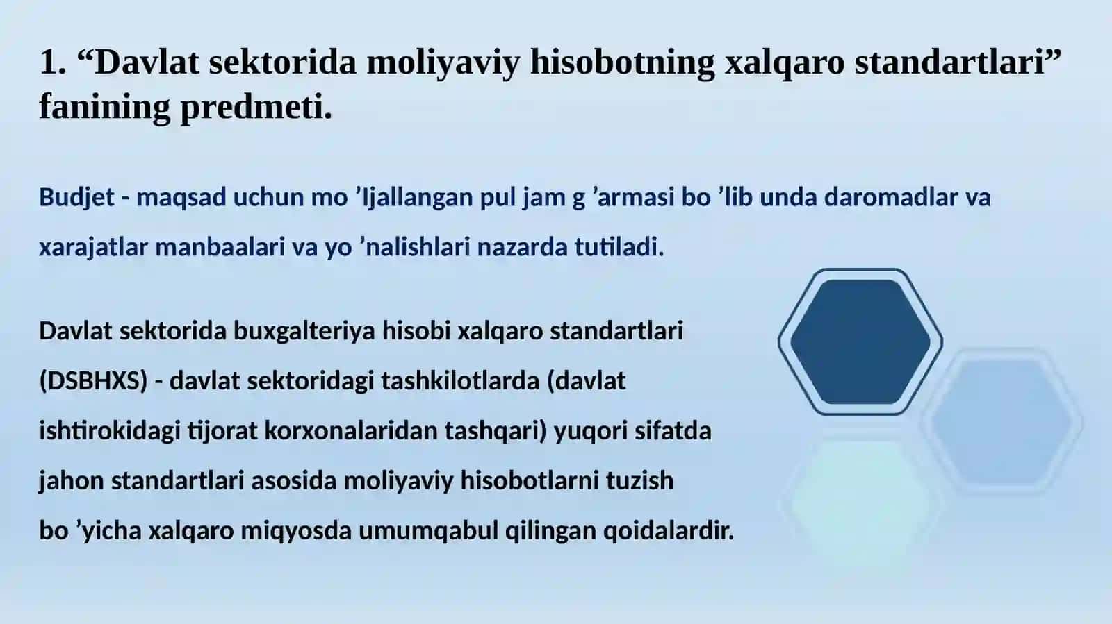 “DAVLAT SEKTORIDA MOLIYAVIY HISOBOTNING XALQARO STANDARTLARI” FANINING PREDMETI VA USLUBIY ASOSLARI 3