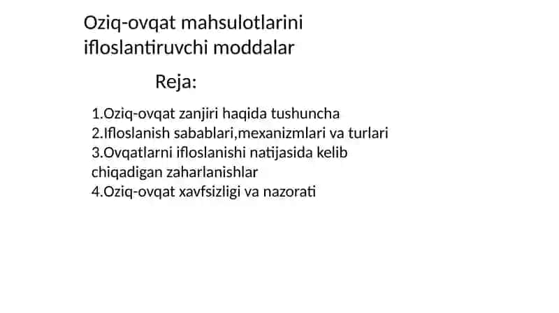 Oziq-ovqat mahsulotlarini ifloslantiruvchi moddalar 3