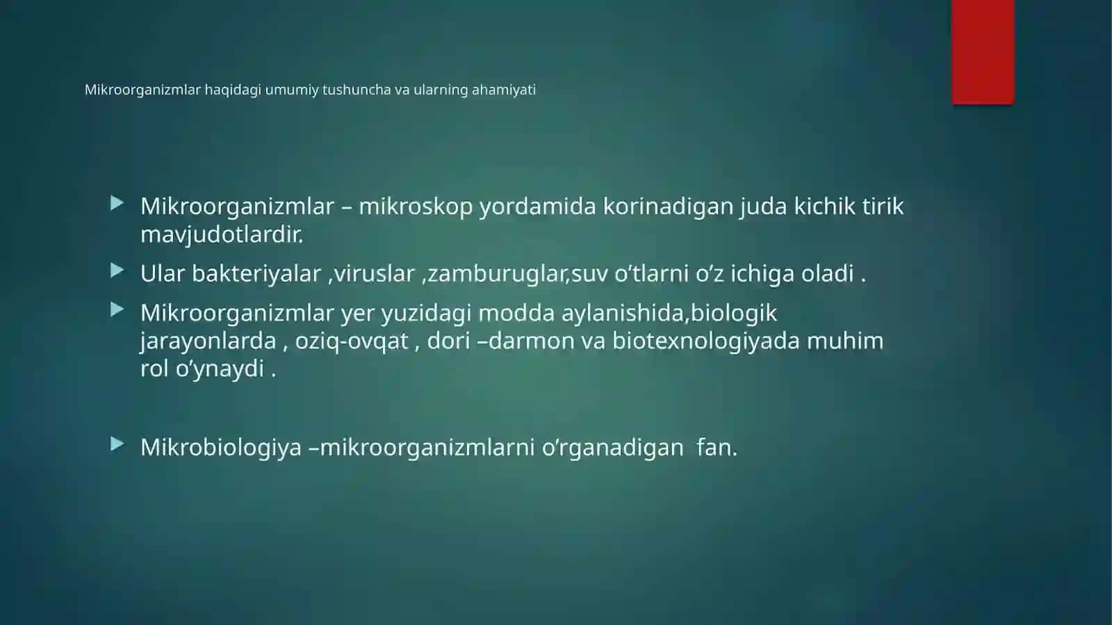 Mikroorganizmlarning asosiy guruhlarining umumiy tavsifi 3