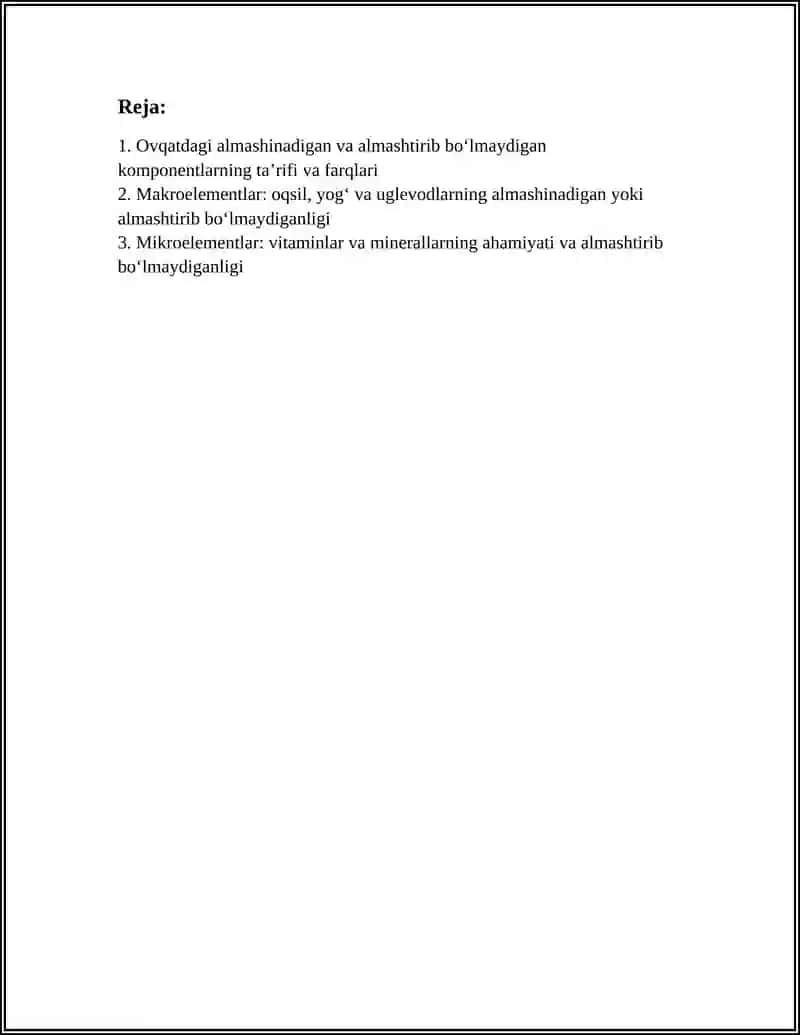Ovqatning Almashinadigan va Almashtirib Bo‘lmaydigan Komponentlari 3