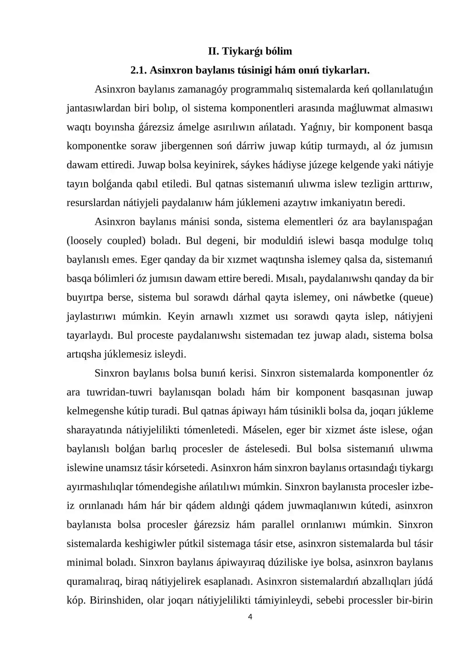 Asinxron baylanısta tuwrıdan-tuwrı programmalıq támiynat arxitekturası 3