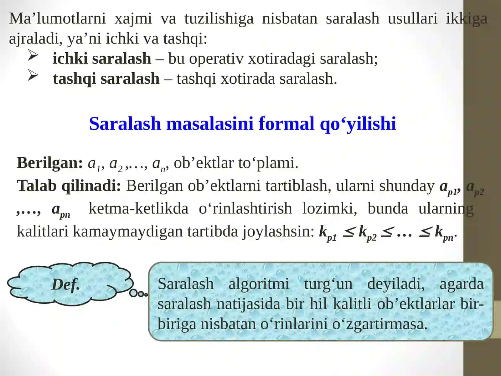 Ma'lumotlarni saralash algoritmlari. Saralashning qat’iy va yashilangan usullari 3