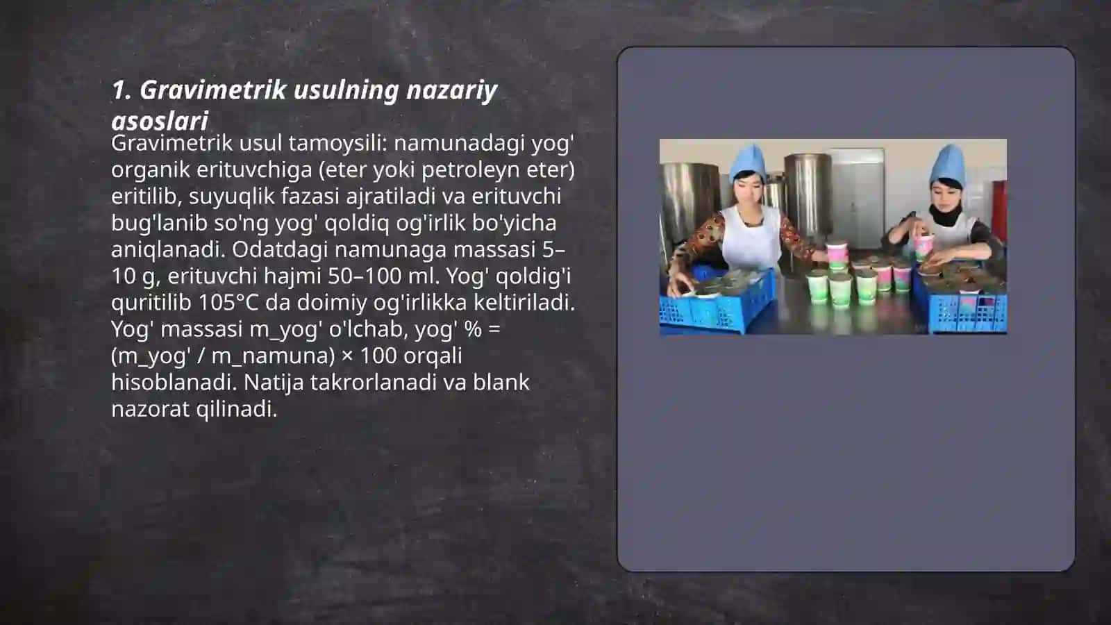 Quyultirilgan sut-Yog’ miqdorini aniqlash-Gravimetrik usul 3