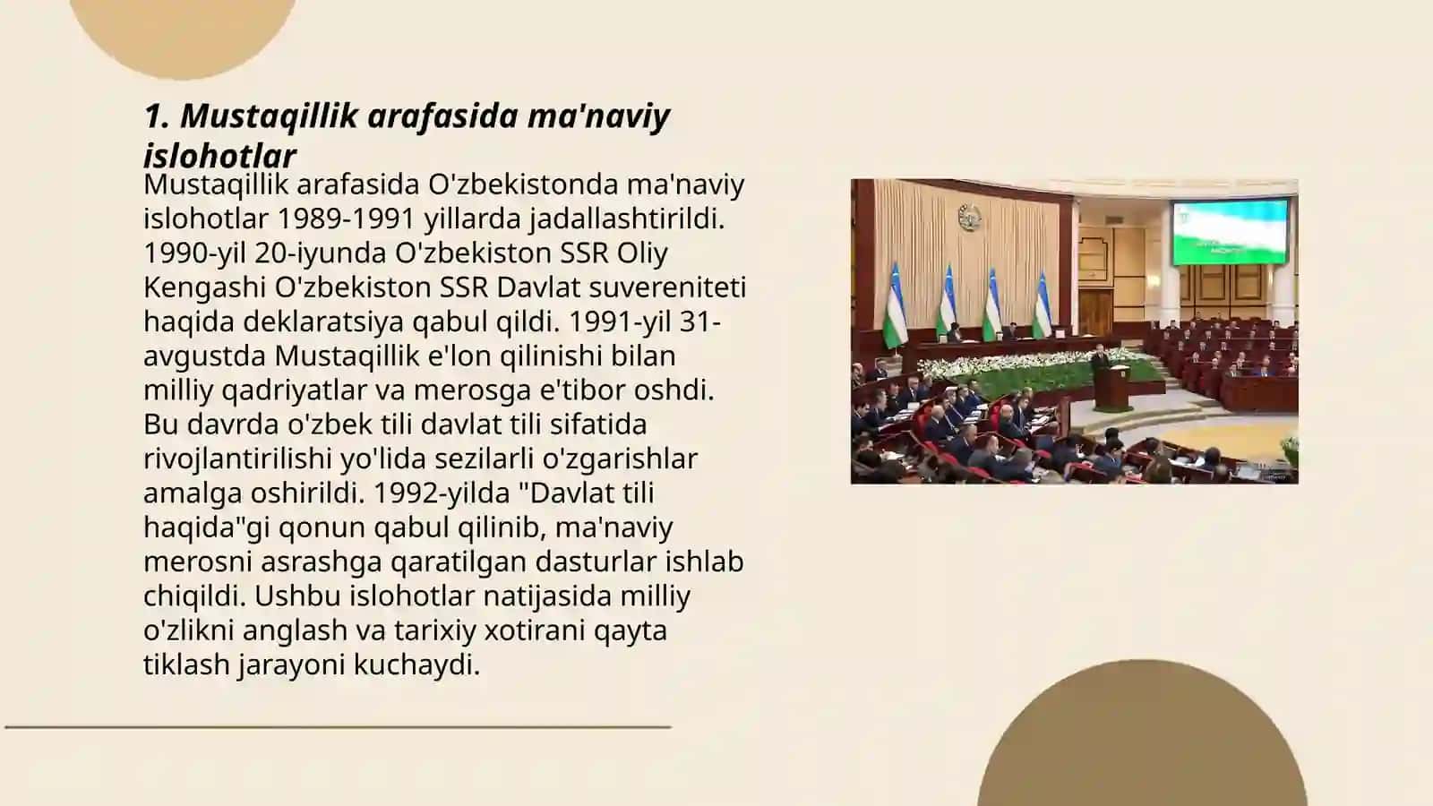 Oʻzbekiston Respublikasidagi Mustaqillik arafasida ijtimoiy sohadagi islohotlar. Oʻzbekistonda ma'daniy va maʼnaviy hayot 3