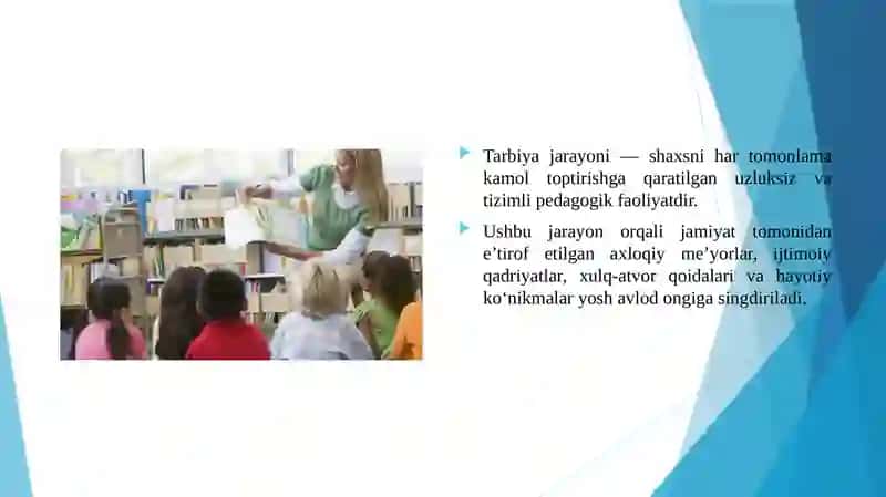 TARBIYA JARAYONI TARBIYANING UMUMIY METODLARI 3