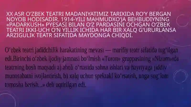 XIX ASRNING OXIRI XX ASRNING BOSHLARIDA O’ZBEK TEATRI 3