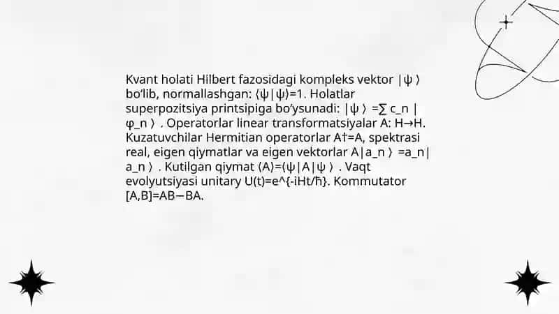 Operatorlar. Kvant mexanikasining postulatlari 3
