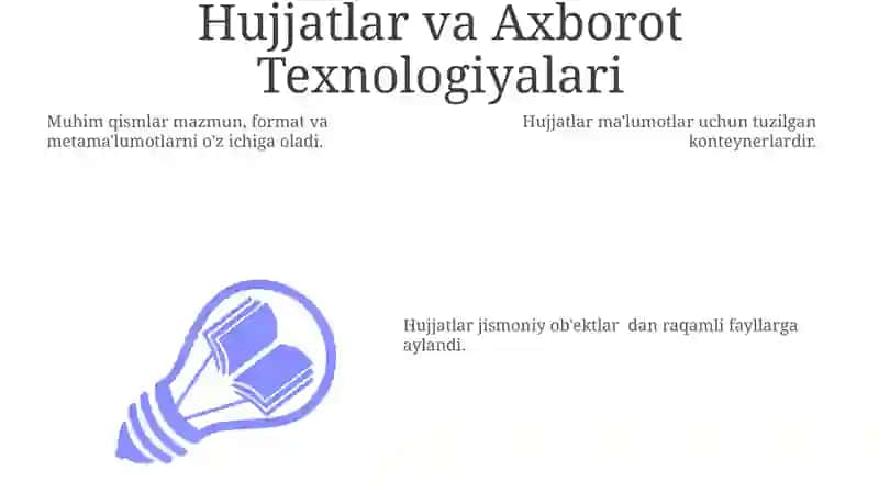 Hujjatlar va Axborot Texnologiyalari 3