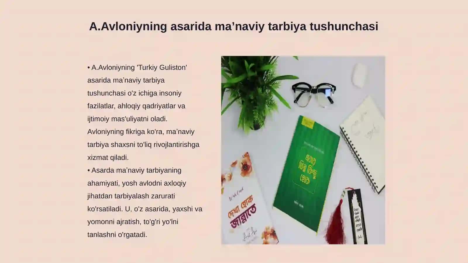 A.Avloniyning,, Turkiy Guliston yoxud axloq ʼʼasarida maʼnaviy -axloqiy tarbiya masalalari 3