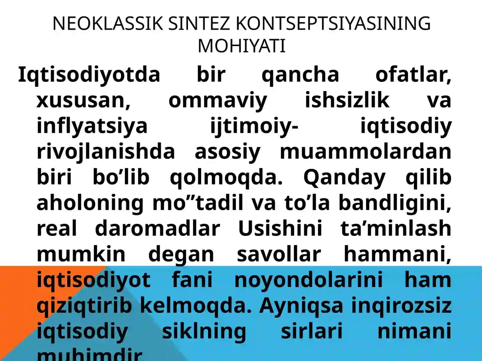 HOZIRGI ZAMON IQTISODIY TA’LIMOTLARI EVOLYUTSIYASI 3