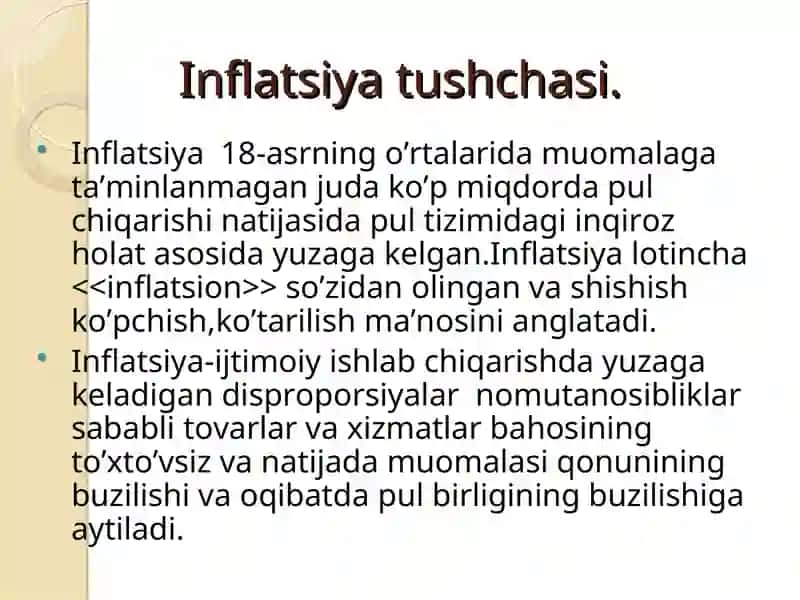 Inflatsiya va uning namoyon bo'lish sabablari 3