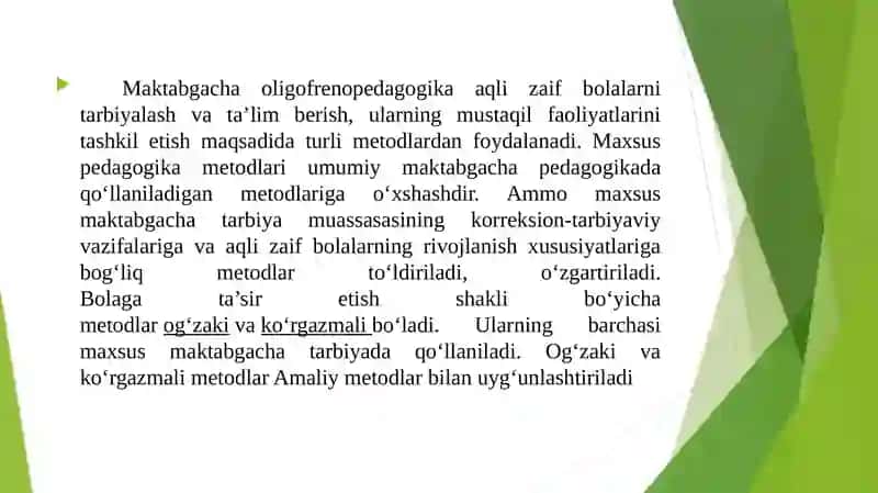 AQLI ZAIF BOLALAR BILAN OLIB BORILADIGAN KORREKSION – TARBIYAVIY ISH TAMOYILLARI, ULARNI TASHKIL ETISH SHAKLLARI VA METODLARI 3