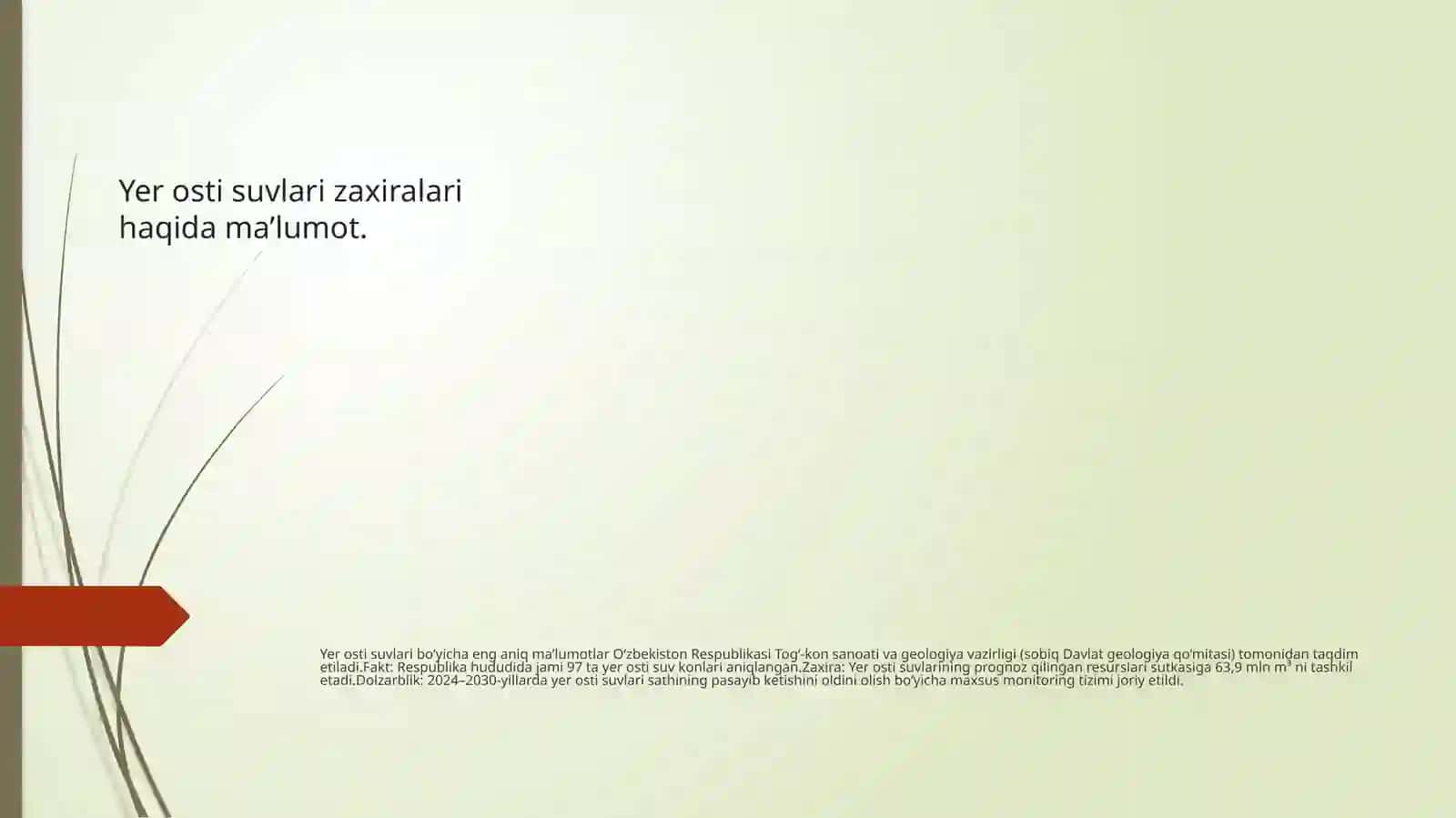 O`zbekistonning yer osti va yer usti suvlari. Suv resurslari va undan oqilona foydalanish! 3