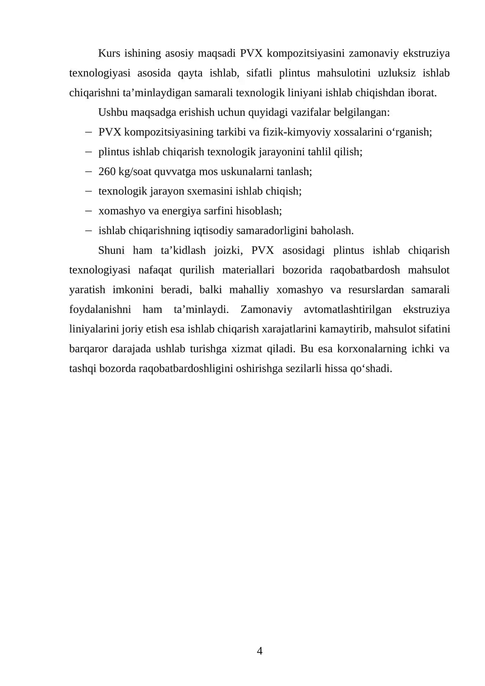 Ish unumdorligi Q=260 kg/soat bo‘lgan PVX dan plintus ishlab chiqaradigan texnologik liniyasini loyihalash. 3