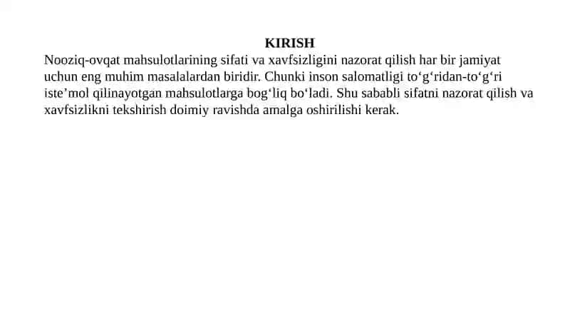 NOOZIQ-OVQAT MAHSULOTLARINING SIFATI VA XAVFSIZLIGINI NAZORAT QILISH VA TEKSHIRISH 3