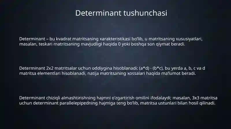 Determinantlar va ularning xossalari 3