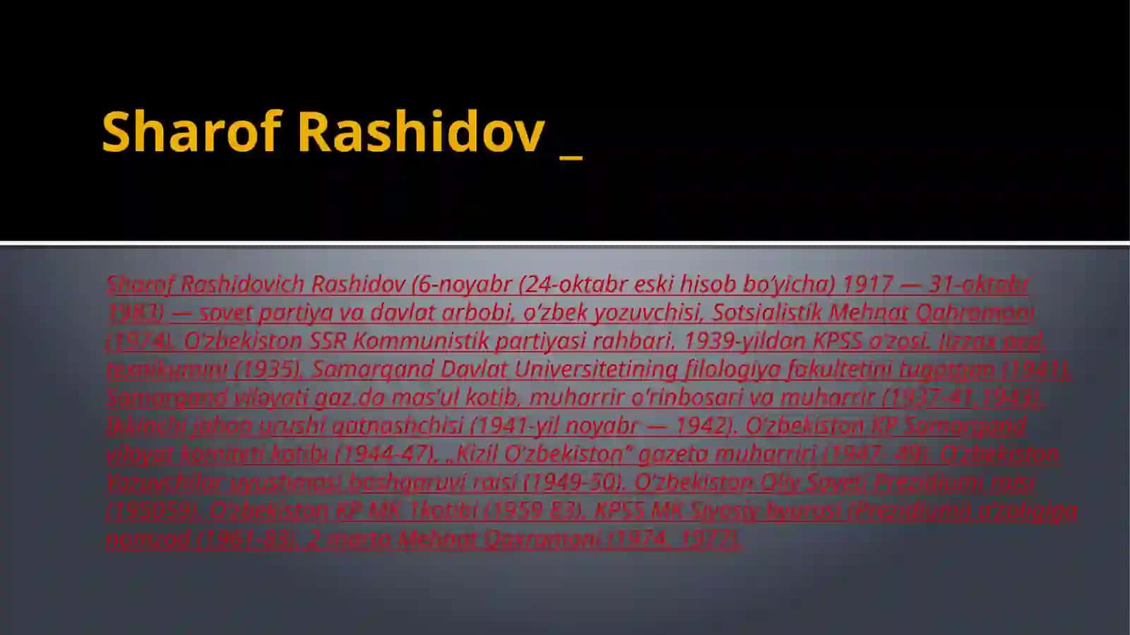 Sharof Rashidov hayoti va faoliyati 3