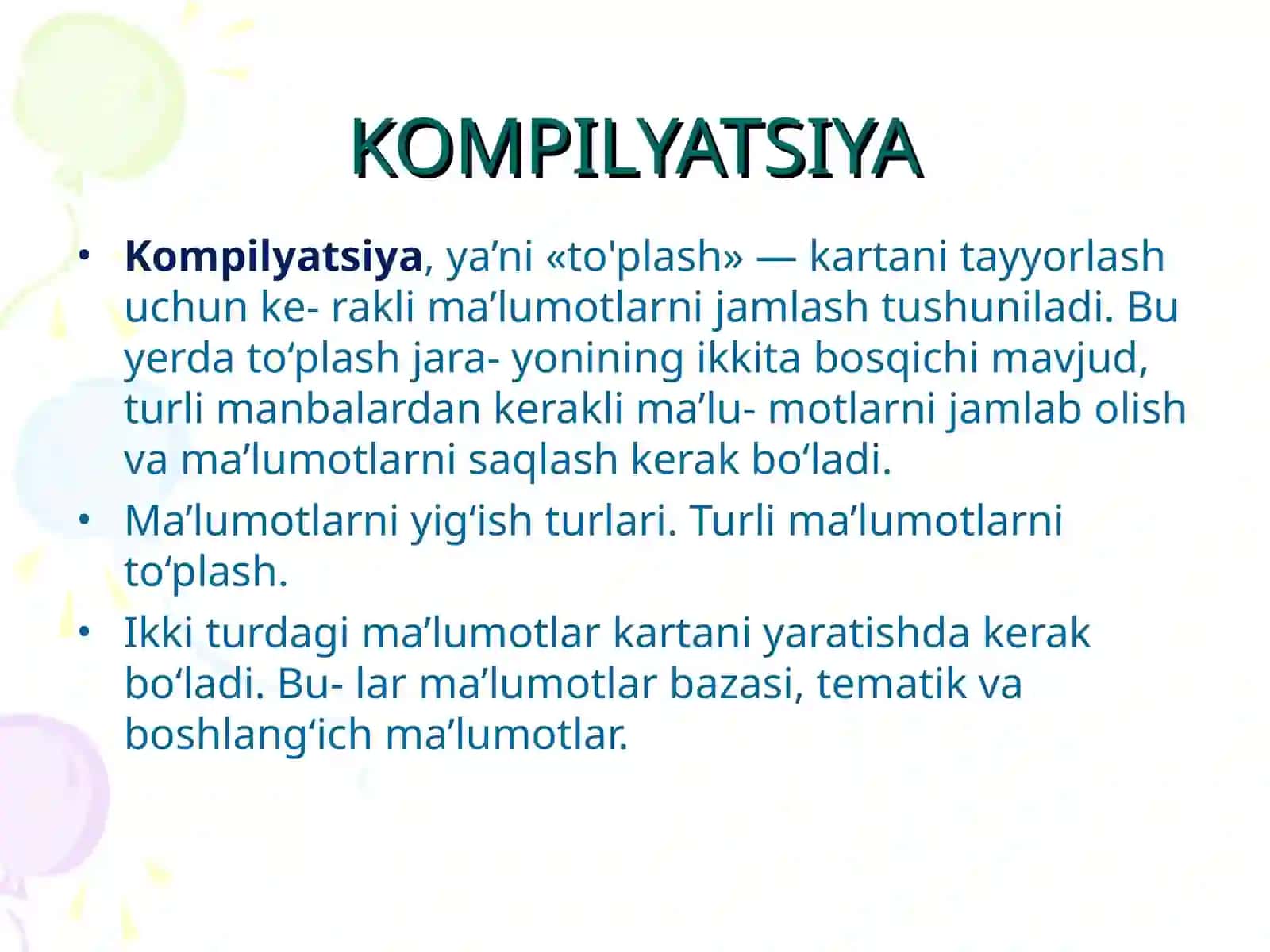 Kompilyatsiya ma’lumotlarini yig’ish. Generalizatsiya 3