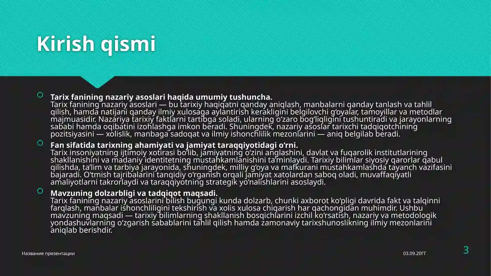 Tarixfanining nazariy asoslari va fanining rivojlanish bosqichlari 3