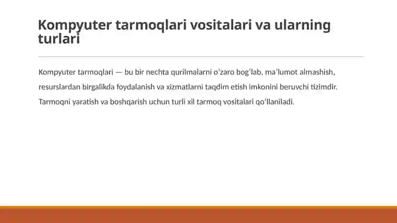 Kompyuter tarmoqlari vositalari va ularning turlari 3