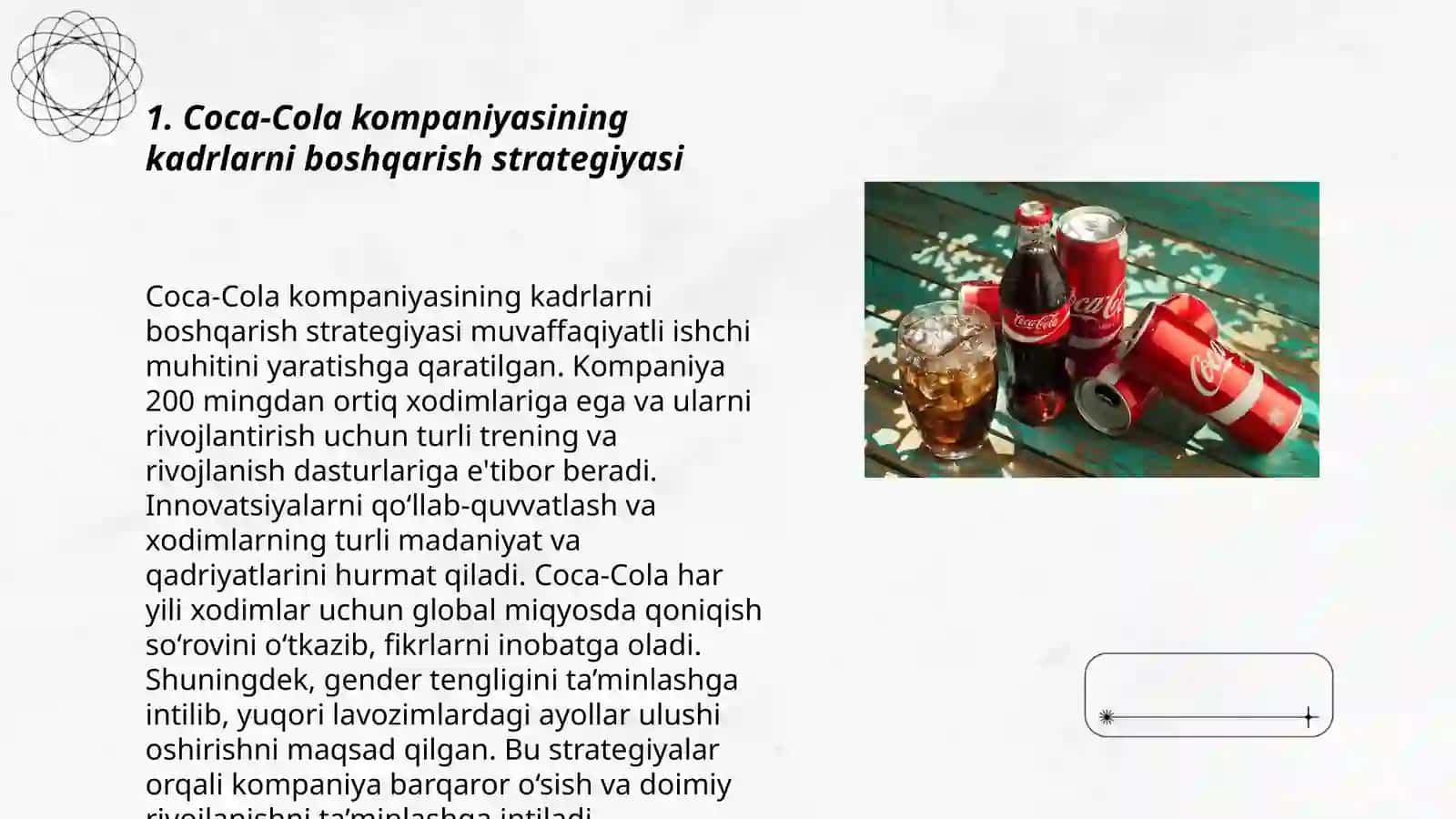 Coca cola kompaniyasining HR siyosati va kadrlarni boshqaruv tizimi haqida tahlil va ishga olish jarayoni 3