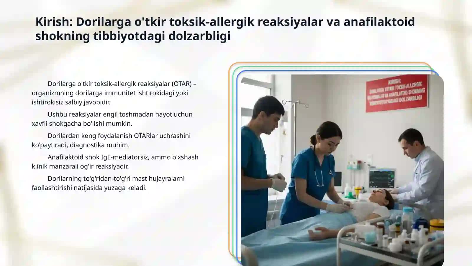 Dorilarga o'tkir toksiko-allergik reaksiyalar .Anafilaktoid shok diagnostikasi va klinikasi 3