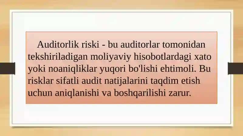 Audit riski va baholash usullari 3