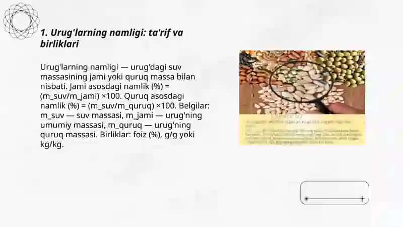 Urug'larning namligi, absolut va tabiiy og'irligini aniqlash 3