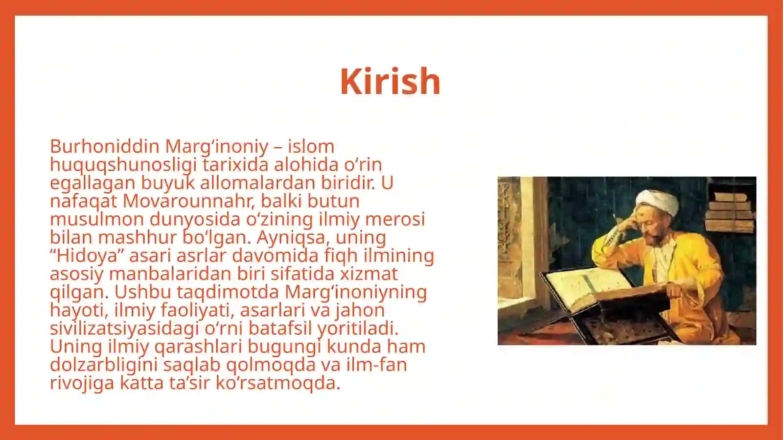 Burhoniddin Margʻinoniy dunyo sivilizatsiyasidagi oʻrni 3
