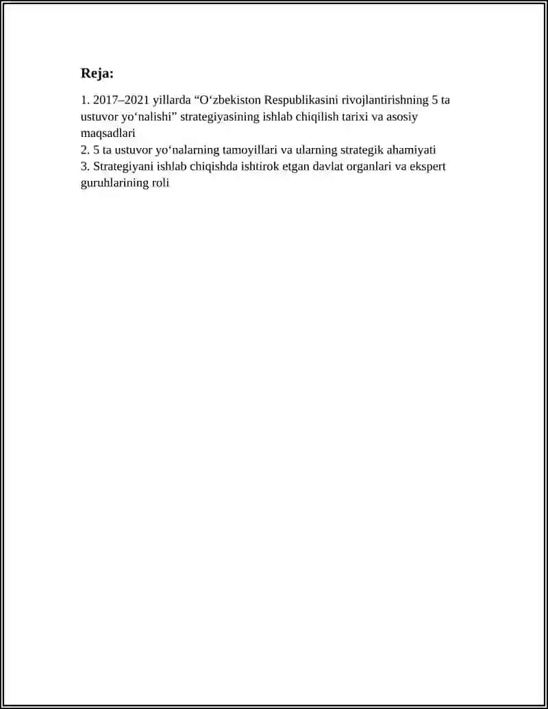2017-2021 YILLARDA OʻZBEKISTON RESPUBLIKASINI RIVOJLANTIRISHNING 5 TA USTUVOR YOʻNALISHI BOʻYICHA HARAKATLAR STRATEGIYASINING ISHLAB CHIQILISHI 3