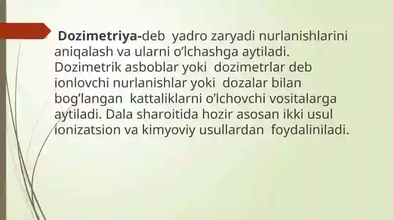 Dozimetriya va uning turlar. 3