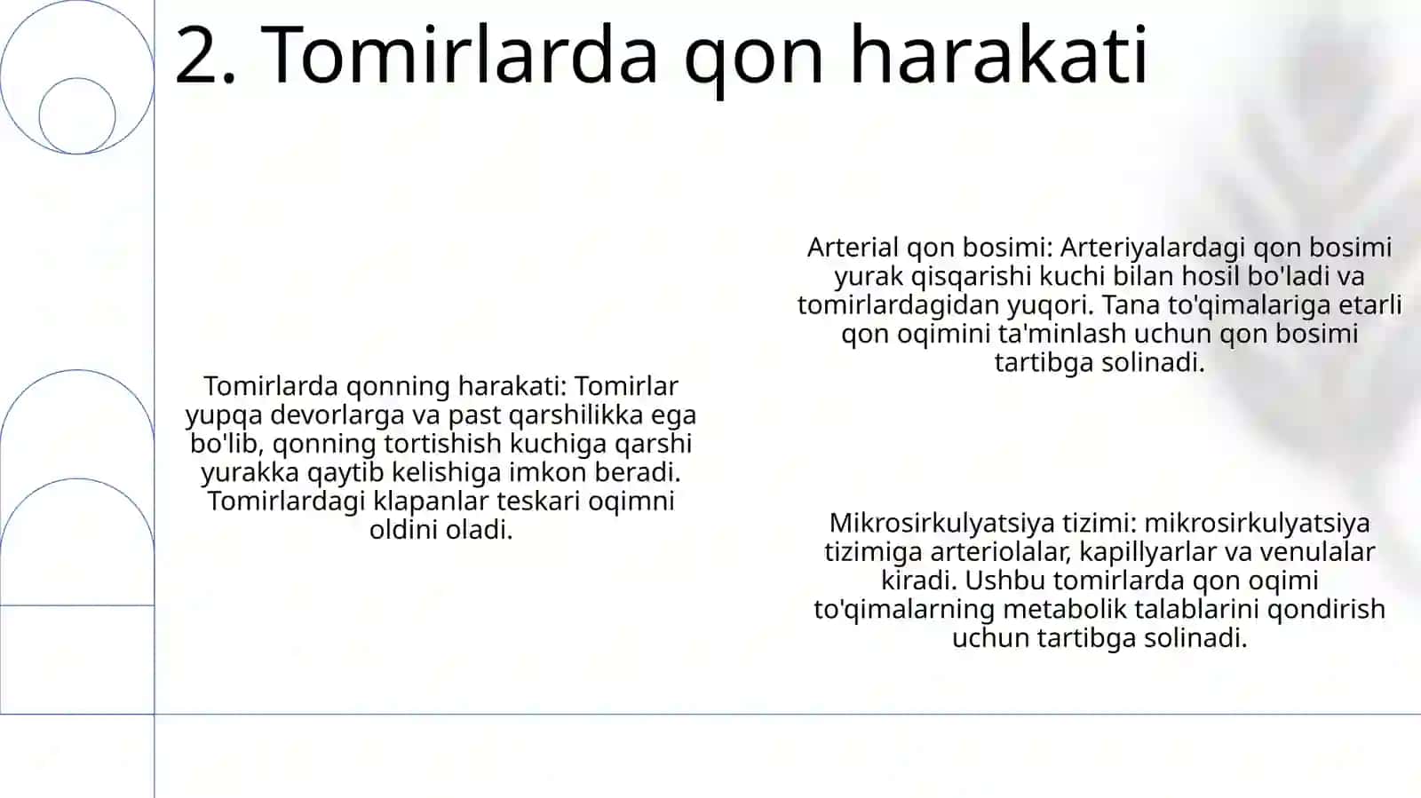 Qonning Tomirda Harakatlanishi 3