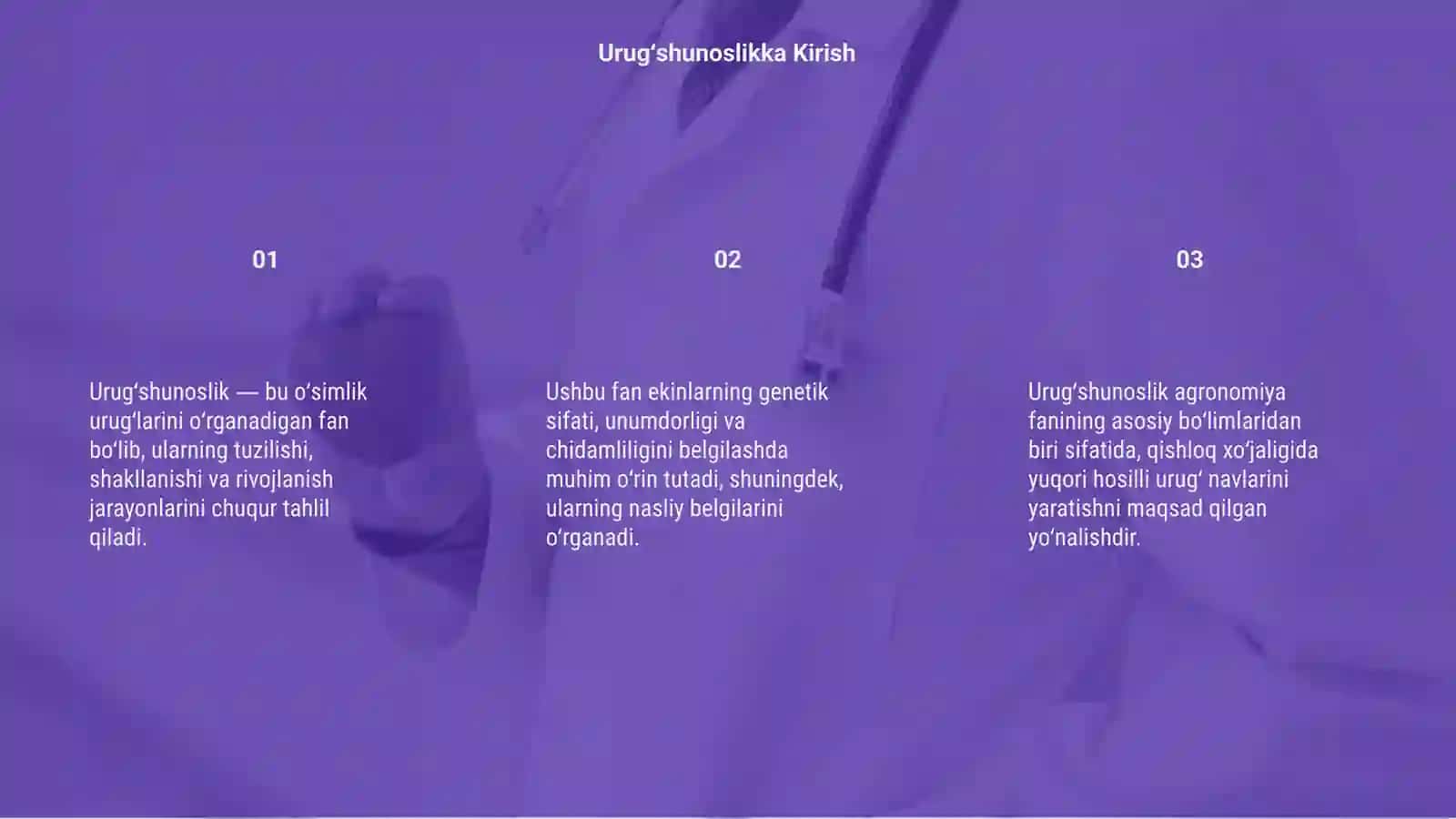 Urugʻshunoslik 3