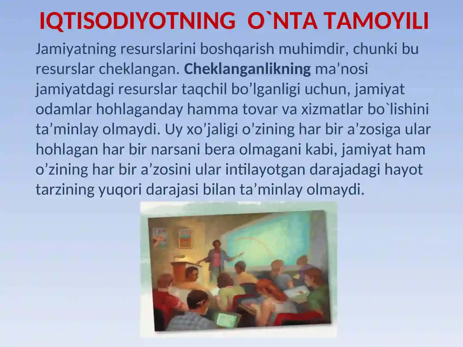 Iqtisodiyotning o`nta tamoyili 3