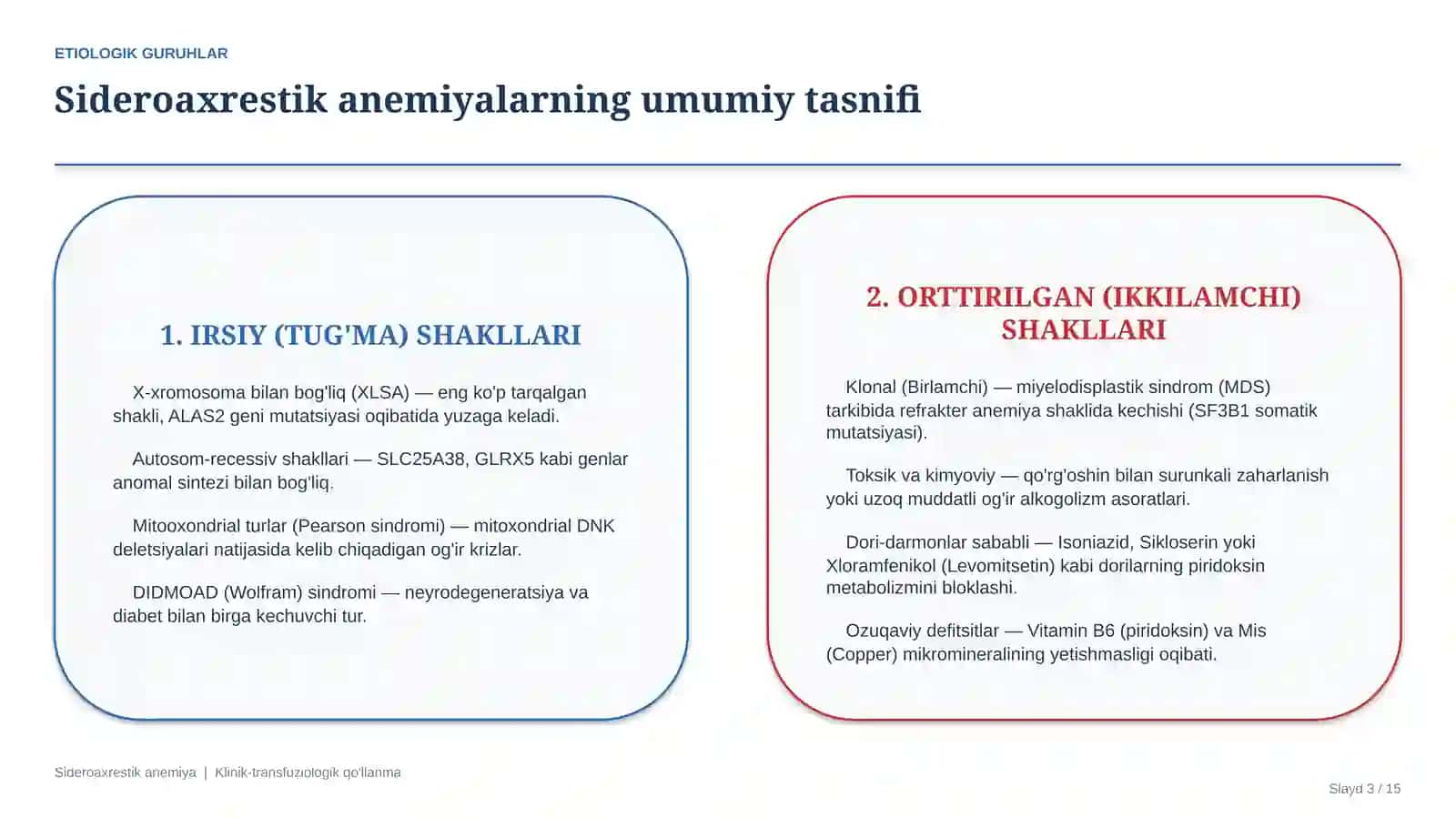 Sideroaxrestik anemiya — etiologiya, patogenez, klinika, diagnostika va davolash prinsiplari | 15 sl 3