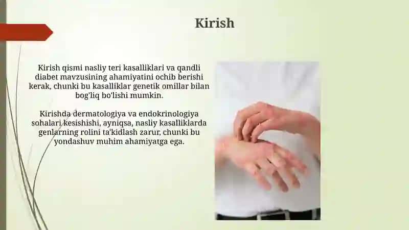 Terining (dermatozlar) nasliy kasalliklari, qandsiz diabet kasalligi 3