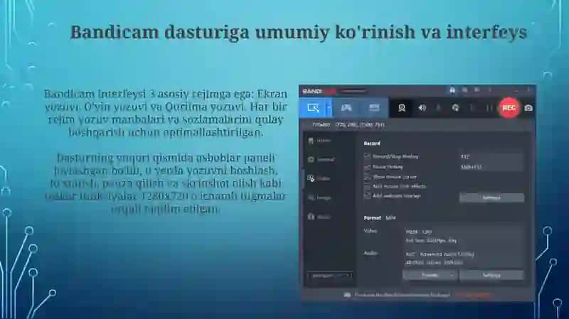 Bandicam dasturi va uning imkoniyatlari 3