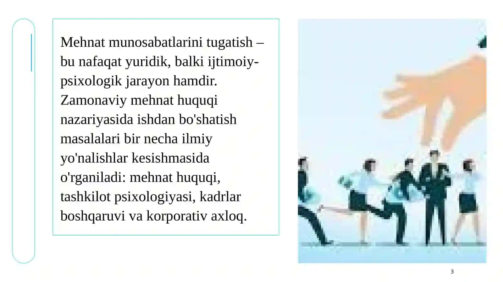 Xodimlar bilan mehnat munosabatlarini tugatish va munosabatlarni saqlab qolish 3