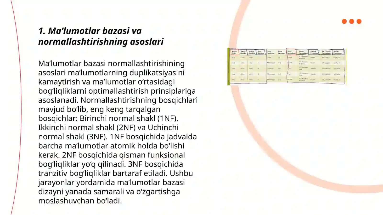 Maʼlumotlar bazasini normallashtirish. 1NF,2NF,3NF va kodd normal formalari 3
