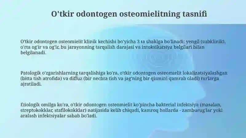 Oʻtkir odontogen osteomiyelit tasnifi, klinik kechishi va zamonaviy tekshiruv usullari 3