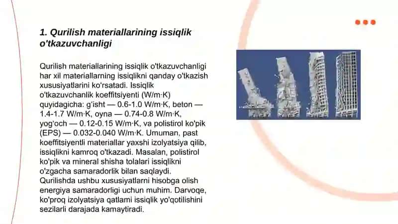 Qurilish materiallari buyumlarini issiqlik – fizik xossalarini binolar va konstruktsiyalar energiya tejamkorligi bilan uzviyligi 3
