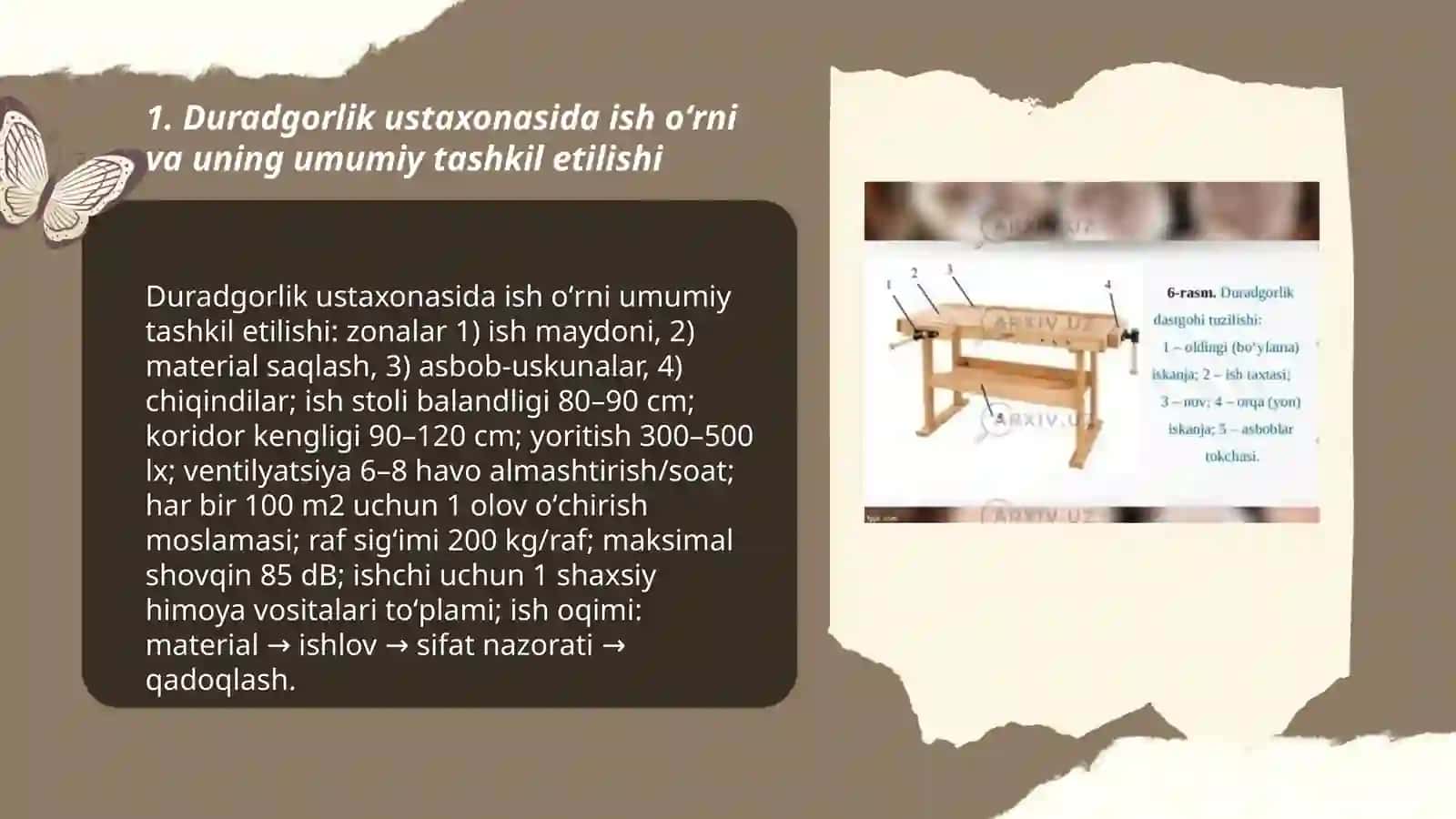 Duradgorlikda ustaxonasida ish õrni va jihozlari mavzusi 3