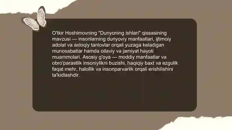 O'tkir Hoshimovning "Dunyoning ishlari" qissasi 3