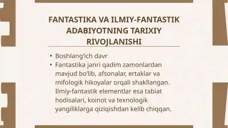 FANTASTIKA VA ILMIY-FANTASTIK ADABIYOTNING TARIXIY RIVOJLANISHI 3