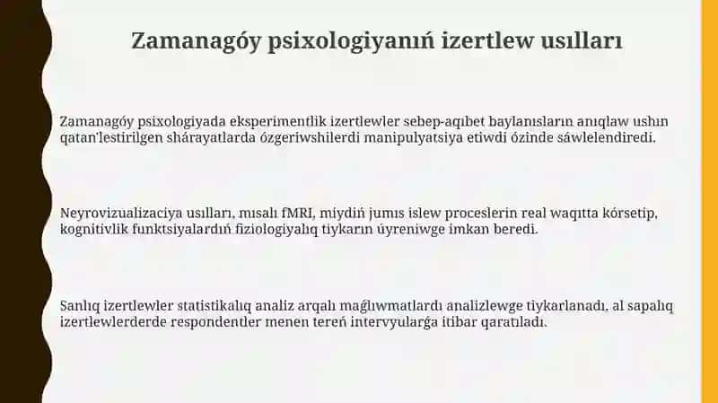 Zamanagóy psixologiyasiniň izzertlew metodlari 3