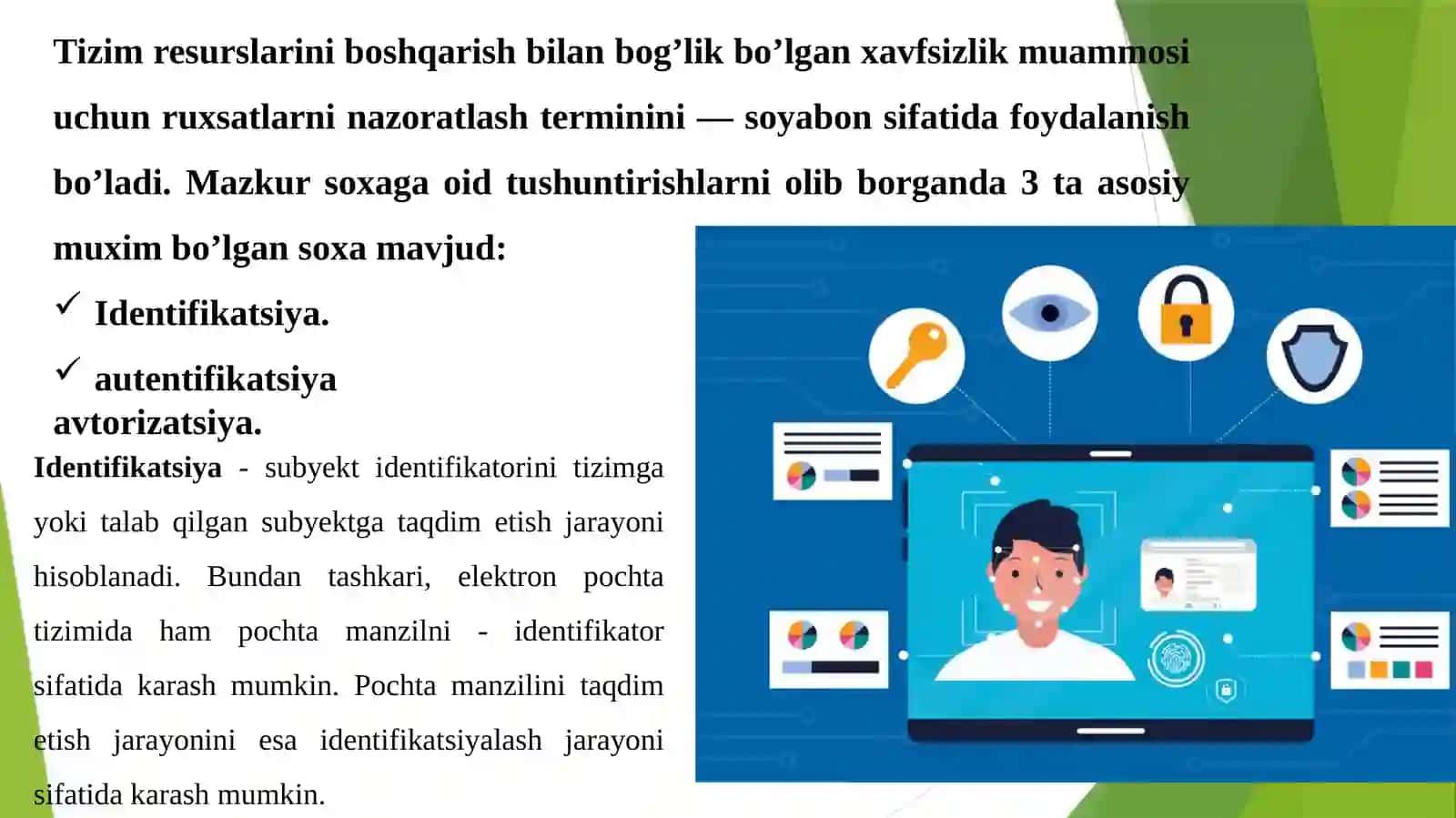 Ma’ruz. Identifikatsiya, autentifikatsiya, avtorizatsiya 3